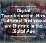 Digital Transformation: How Traditional Businesses are Thriving in the Digital Age